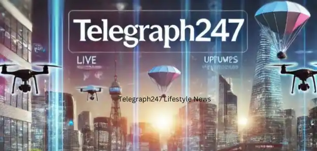 Telegraph247 Lifestyle News