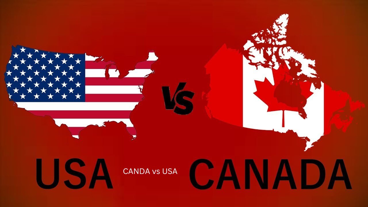 CANDA vs USA